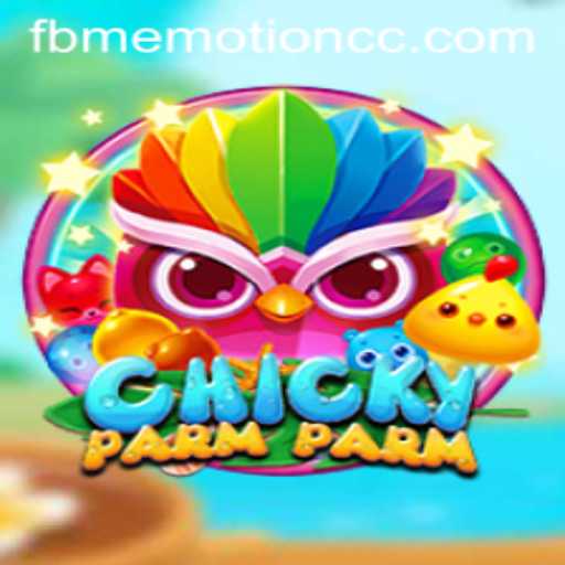 Unveiling the Excitement of ChickyParmParm: A New Era in the Gaming World